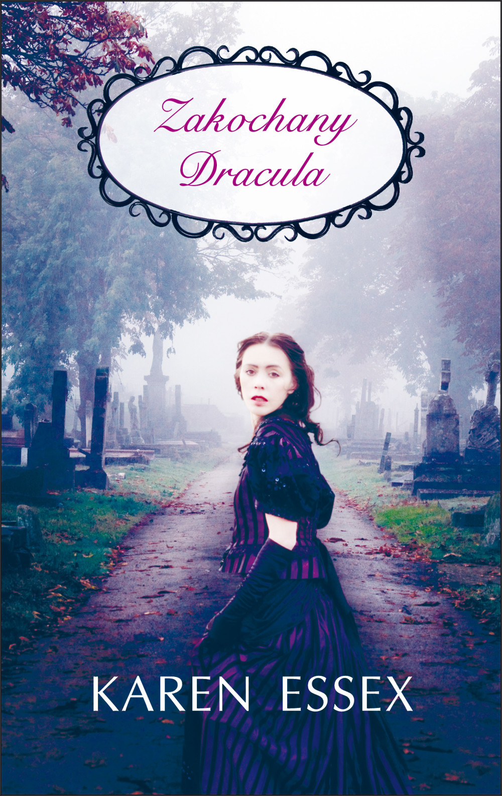 Karen Essex – Zakochany Dracula